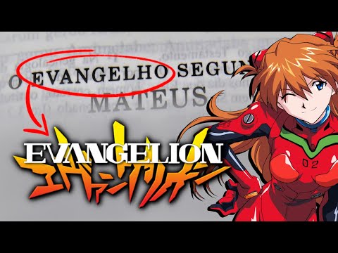 Por que esse ANIME se chama EVANGELION?