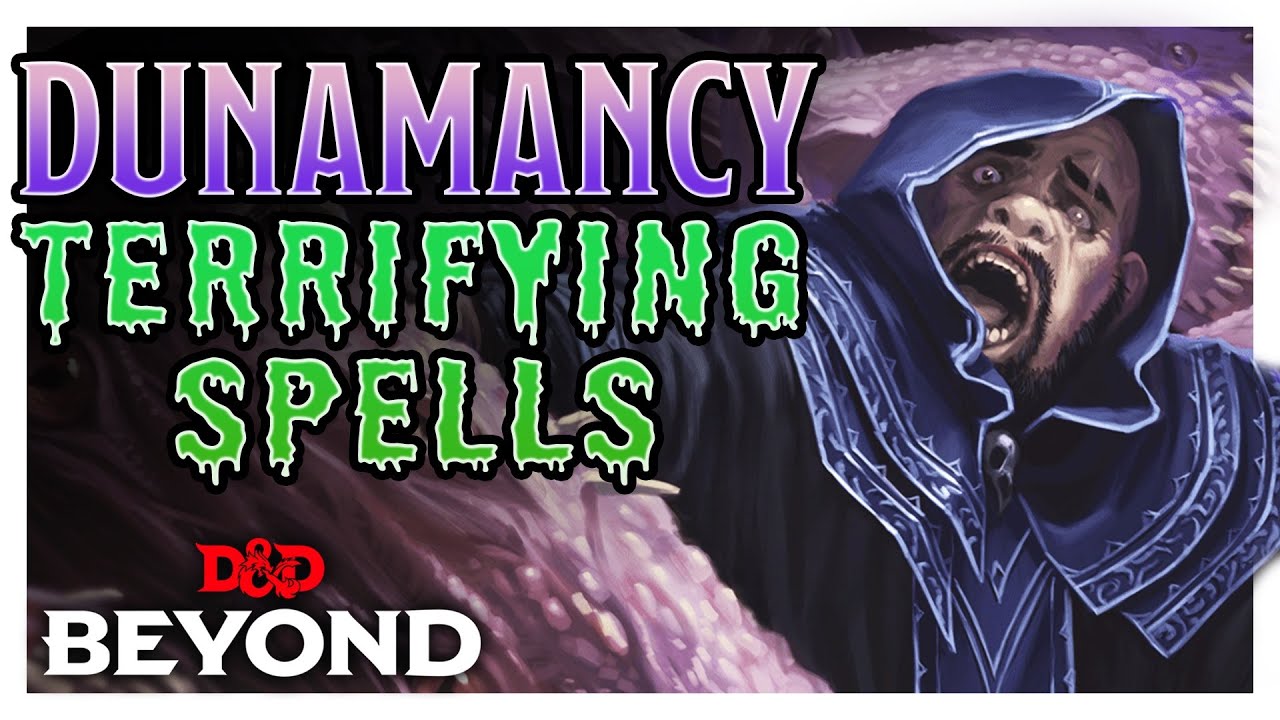 Scariest Spell in D&D? Advanced Dunamancy Spell Spotlight | D&D Beyond