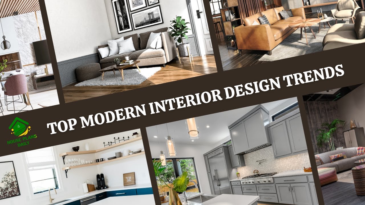 Top Modern Interior Design Trends