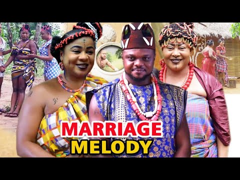MARRIAGE MELODY SEASON 1&2 "FULL MOVIE" - (Ken Erics) 2021 Latest Nigerian Nollywood Movie