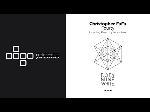 PREMIERE: Christopher FaFa - Fourty (Lucas Rossi Remix) [Dopamine White]