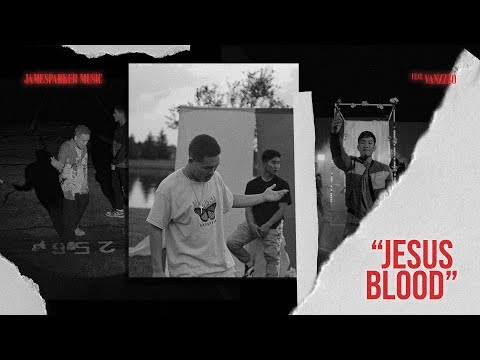 James Parker - Jesus Blood Ft.Vanzzzo ( Prod.JCZ )