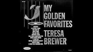 Teresa Brewer - (Put Another Nickel In) Music! Music! Music!