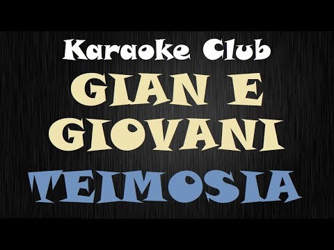 Teimosia - Gian e Giovani
