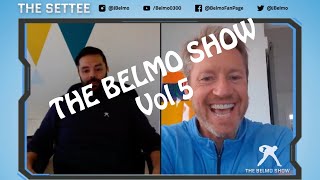 THE BELMO SHOW - Vol 5 with special guest Rob Stone