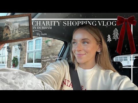 COME CHARITY SHOPPING WITH ME IN DURHAM ✨ Favourite charity shops for home & clothing | VLOGMAS 2