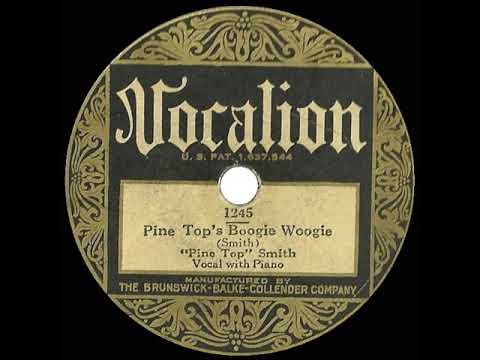 1929 HITS ARCHIVE: Pine Top’s Boogie Woogie - Pine Top Smith