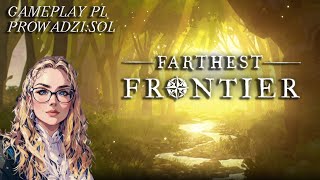 FARTHEST FRONTIER 1.0 PL #23, Szpital i farmacja , Gameplay PL