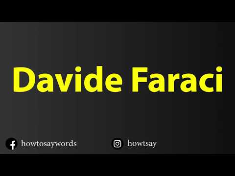 How To Pronounce Davide Faraci
