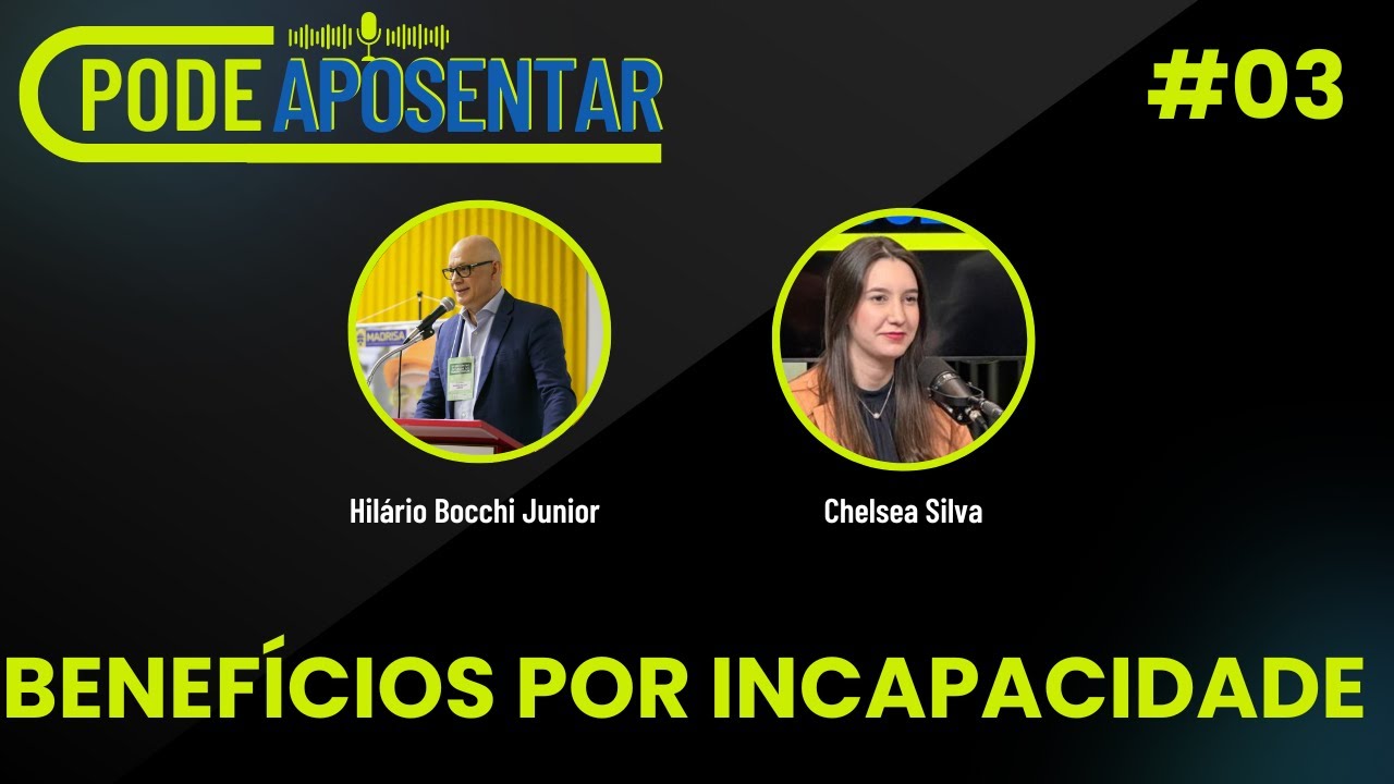 BENEFÍCIOS POR INCAPACIDADE