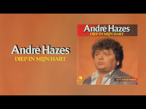 André Hazes - Diep In Mijn Hart (Official Lyric Video)