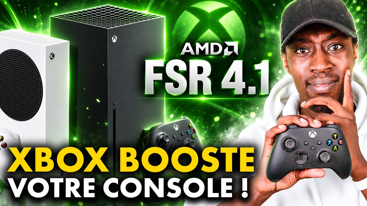XBOX : SURPRISE ! Xbox BOOSTE LES GRAPHISMES sur Series X, Series S et Xbox Ally (FSR 4.1 AMD)