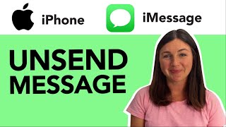 iMessage: How to Unsend a Message on an iPhone or iPad
