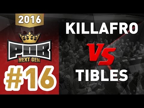16. Killafro vs Tibles - PunchOutBattles Next Gen Theater Auditie 2016