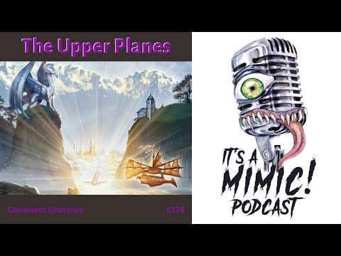 D&D 5e | Podcast | Lore | The Upper Planes