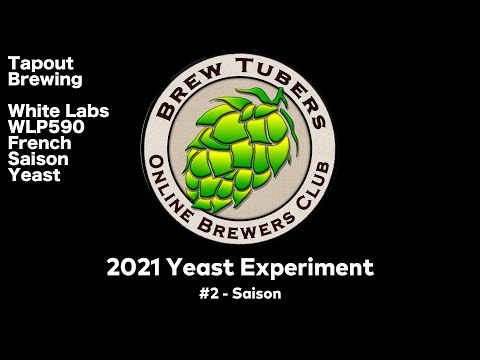 2021 Yeast Experiment - White Labs WLP 590 French Saison