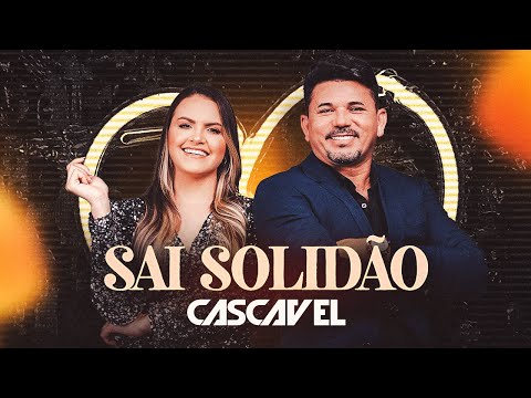 Sai solidão - Banda Cascavel
