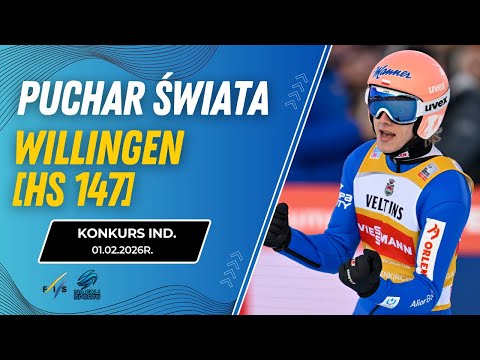 PUCHAR ŚWIATA W SKOKACH NARCIARSKICH W WILLINGEN I KOMENTARZ NA ŻYWO | KONKURS INDYWIDUALNY