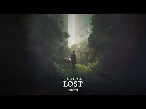 GREG TRADE - LOST (Tech House Cover of Frank Ocean)