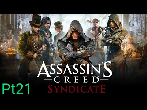 Assassin's Creed Syndicate playthrough pt 21 ps5