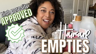 12 PRODUCTS WORTH THE MONEY and a UMM...for HIGH POROSITY FINE HAIR | EMPTIES Speed Reviews