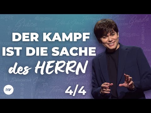 Der Kampf ist die Sache des Herrn 4/4 I Joseph Prince I New Creation TV Deutsch