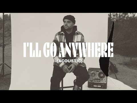 I'll Go Anywhere Acoustic (feat. Lucas McCloud) (Live) - Circuit Rider Music
