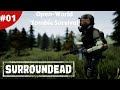 Open World Zombie Apocalypse Survival Has Had So Many Updates - SurrounDead - #01 - Gameplay