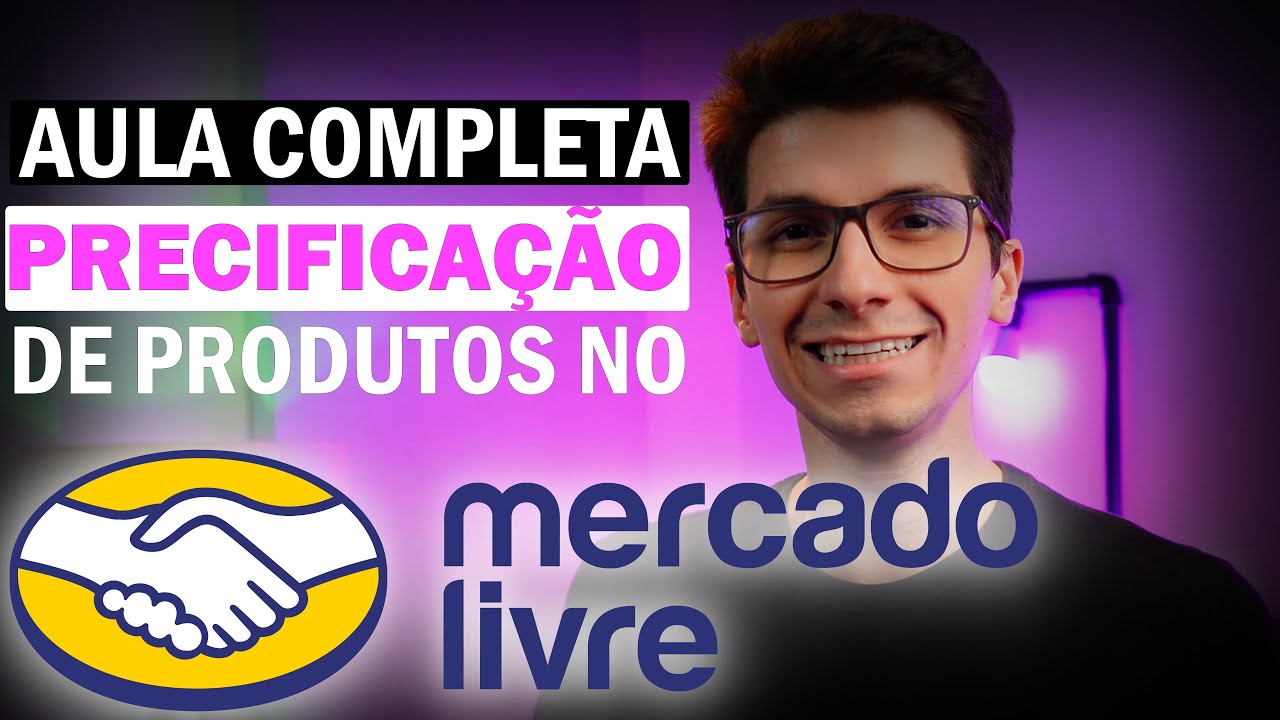 COMO PRECIFICAR PRODUTOS NO MERCADO LIVRE passo a passo | COMO VENDER NO MERCADO LIVRE?