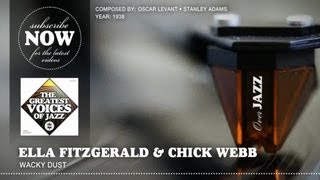 Ella Fitzgerald &amp; Chick Webb - Wacky Dust (1938)