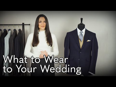 Groom Wedding Dress - What to Wear to Your Wedding