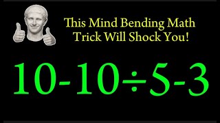 This Mind Bending Math Trick Will Shock You!