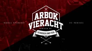 Arbok 48 - Modus Operandi ( Schieber und Teig Remix )