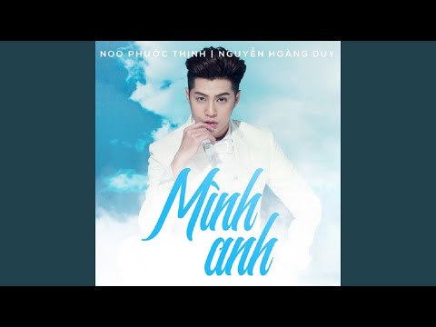 Mình anh - Noo Phước Thịnh