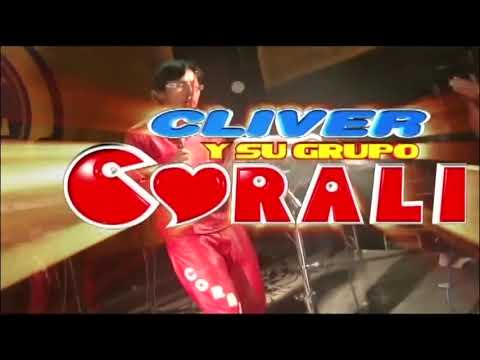 Cliver y su grupo Corali Quiero Amarte / Activo Records™