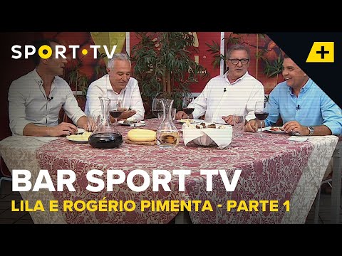 BAR SPORT TV com Lila e Rogério Pimenta - Parte 1 | SPORT TV