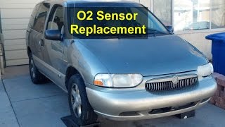 O2 sensor replacement, Mercury Villager, Nissan Quest, etc. - VOTD