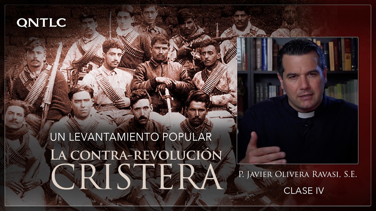 La CONTRARREVOLUCIÓN CRISTERA. Clase 4: Un levantamiento popular