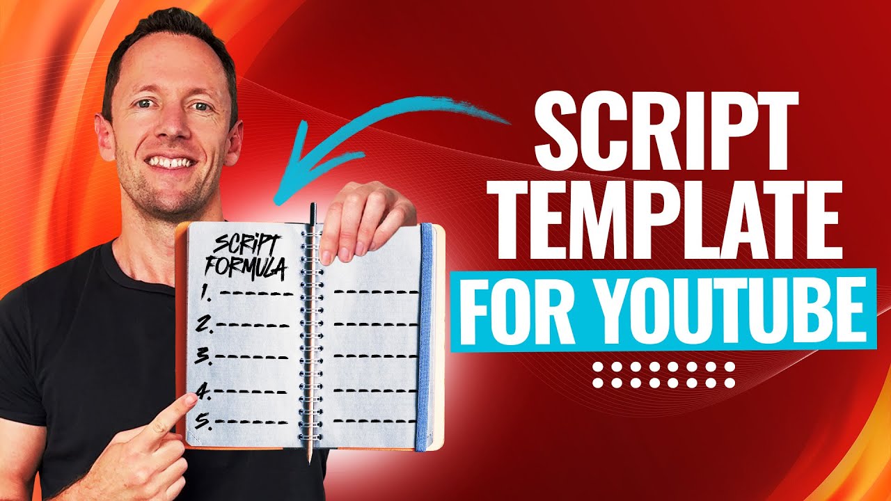 How To Write A Script For A YouTube Video (5-Step Template!)