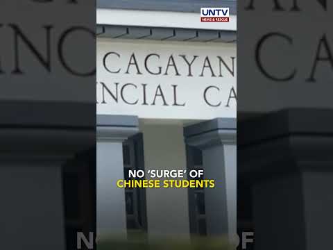 CHED clarifies alleged influx of Chinese students in Cagayan