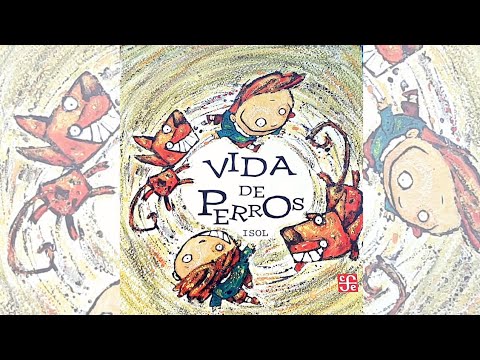 VIDA DE PERROS - ISOL - Lee con Marie