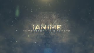 iAnime Intro