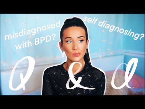Misdiagnosed w/ BPD? Self diagnosing? Attachments? // Mental Health Q&A - MHM