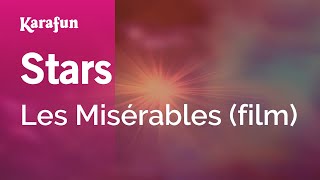 Stars - Les Misérables (film) | Karaoke Version | KaraFun