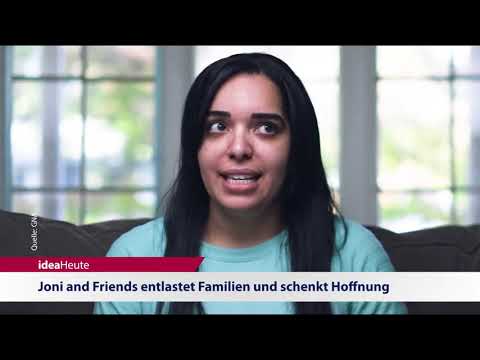 ideaHeute 12 01 2021 - Sterbehilfe - Joni and Friends entlastet Familien