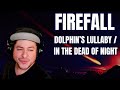 FIRST TIME HEARING Firefall- "Dolphin's Lullaby" & "In The Dead Of Night" (Reaction)