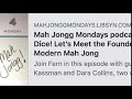 Modern Mahjong on Mah Jongg Mondays podcast! #mahjong #mahjongg