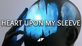 Avicii, Imagine Dragons ‒ Heart Upon My Sleeve (Lyrics)