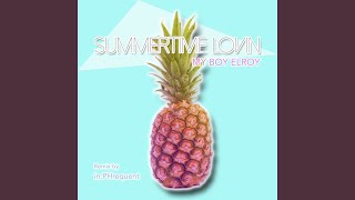 Summertime Lovin (In.PHrequent Remix)
