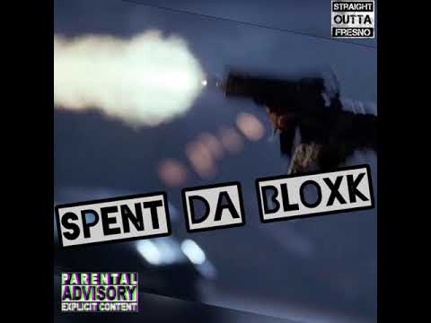 LUL E - spent da bloxk (official audio)